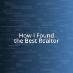 How I Found the Best Realtor