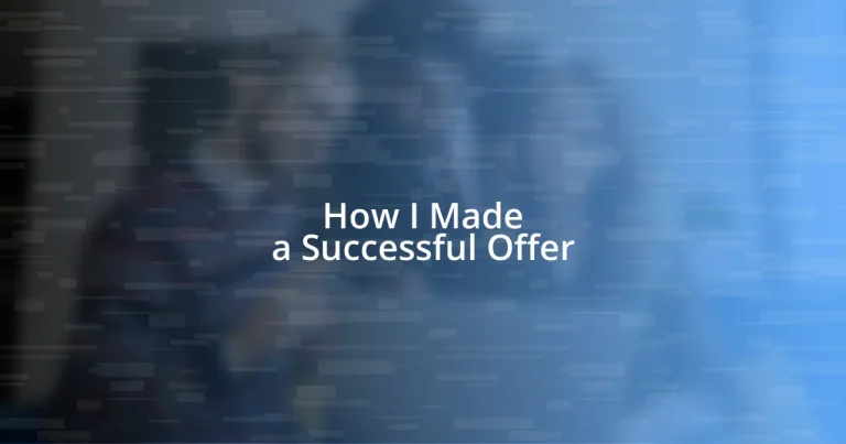 How I Made a Successful Offer