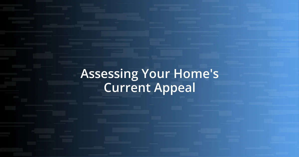 Assessing Your Home