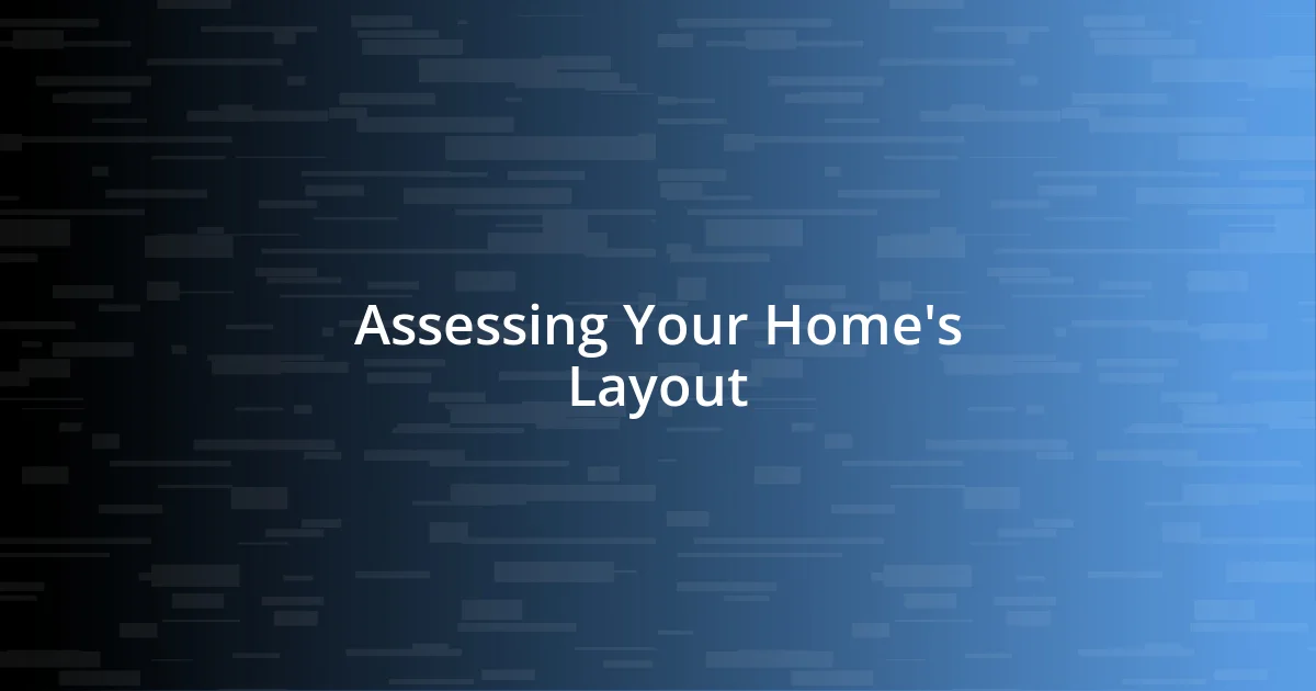 Assessing Your Home